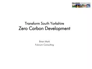 Transform South Yorkshire Zero Carbon Development