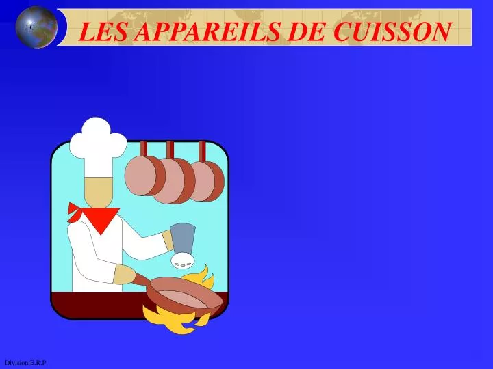 les appareils de cuisson