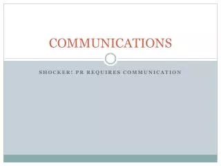 COMMUNICATIONS