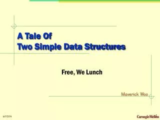 A Tale Of Two Simple Data Structures