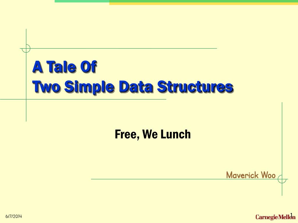 PPT - A Tale Of Two Simple Data Structures PowerPoint Presentation ...