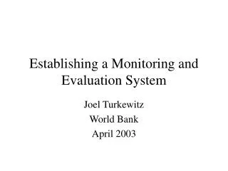 Establishing a Monitoring and Evaluation System