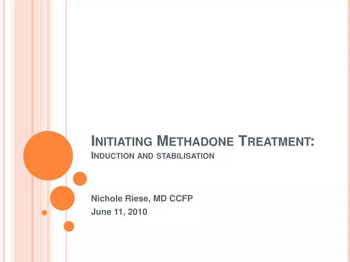 initiating methadone treatment induction and stabilisation