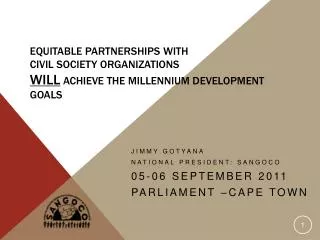 equitable Partnerships with Civil Society Organizations will achieve the Millennium Development Goals
