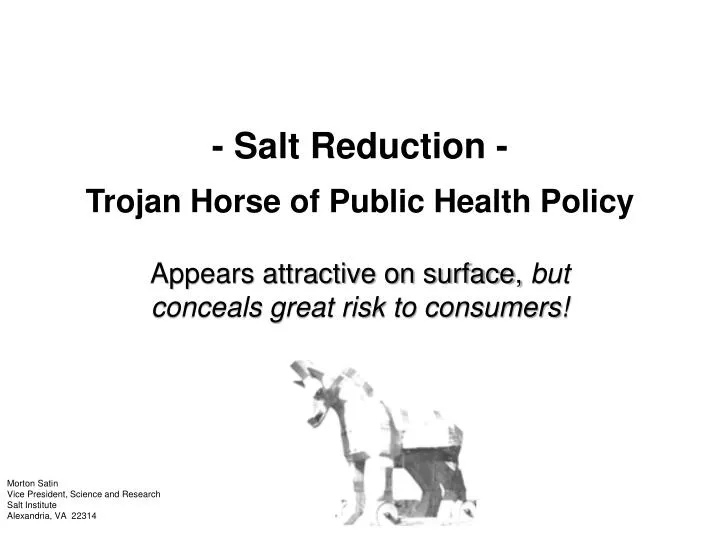 salt reduction trojan horse of public health policy