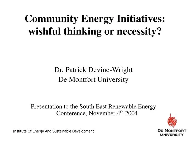 community energy initiatives wishful thinking or necessity