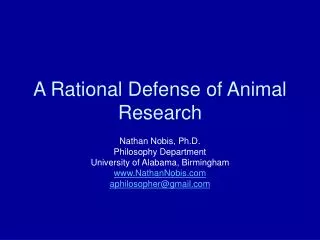 A Rational Defense of Animal Research
