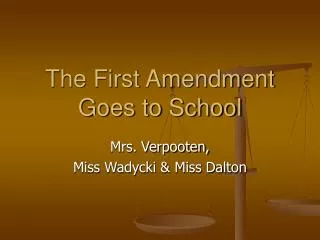 The First Amendment Goes to School