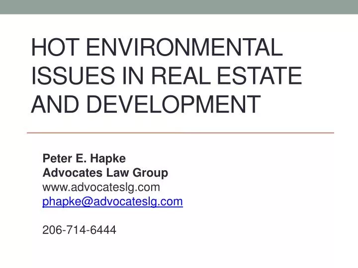 hot environmental issues in real estate and development