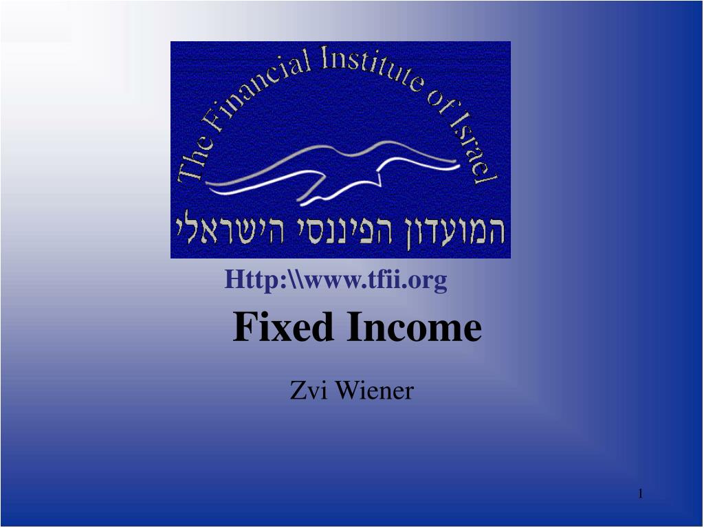 PPT - Fixed Income PowerPoint Presentation, free download - ID:1410649