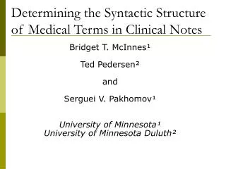 Determining the Syntactic Structure of Medical Terms in Clinical Notes
