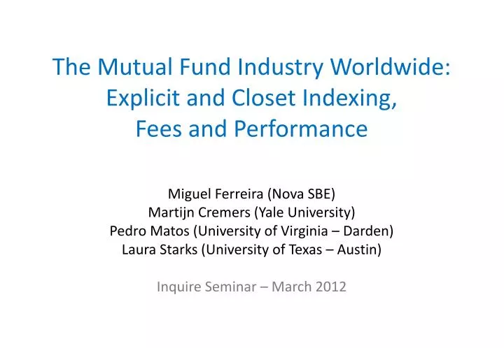 the mutual fund industry worldwide explicit and closet indexing fees and performance