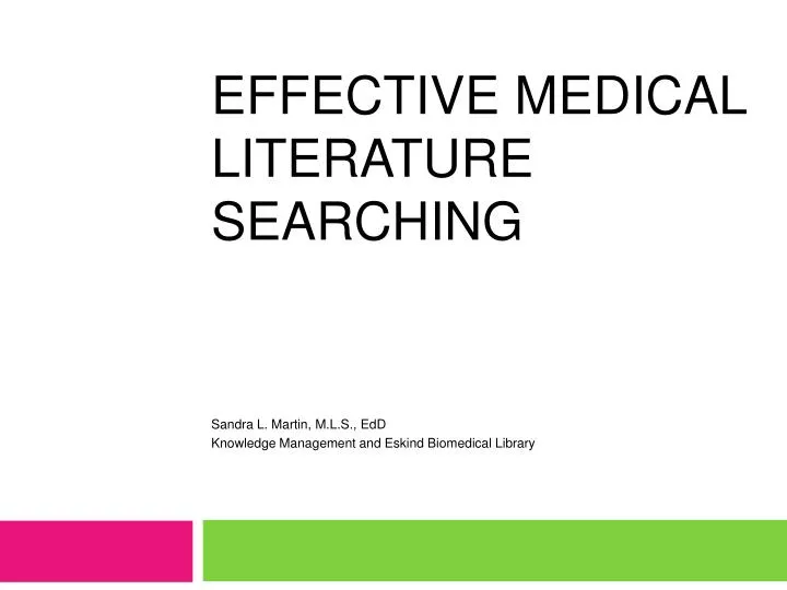 effective medical literature searching