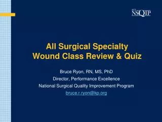 All Surgical Specialty Wound Class Review &amp; Quiz