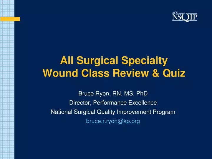 all surgical specialty wound class review quiz