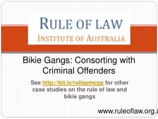 Bikie Gangs: Consorting with Criminal Offenders
