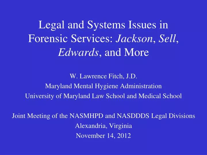 legal and systems issues in forensic services jackson sell edwards and more