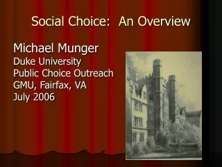 Social Choice: An Overview