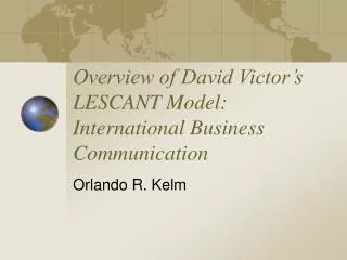 Overview of David Victor’s LESCANT Model: International Business Communication