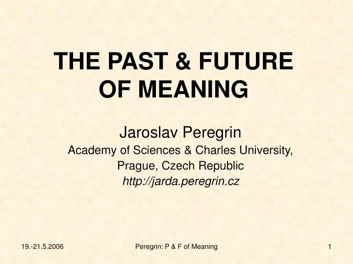 the past future of meaning