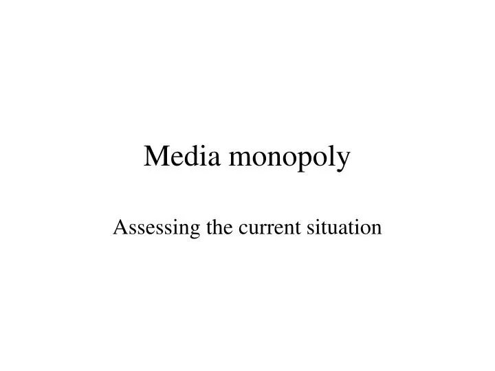 media monopoly