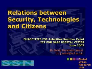 Relations between Security, Technologies and Citizens