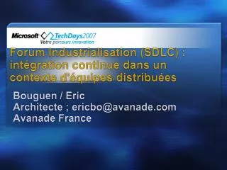 forum industrialisation sdlc int gration continue dans un contexte d quipes distribu es