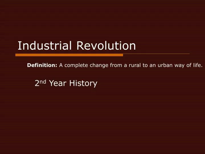 industrial revolution