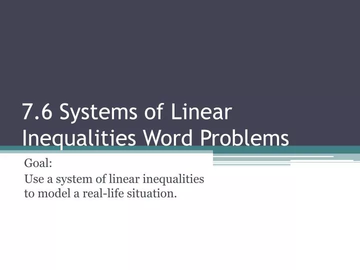 7 6 systems of linear inequalities word problems