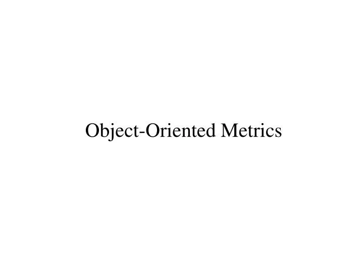 object oriented metrics