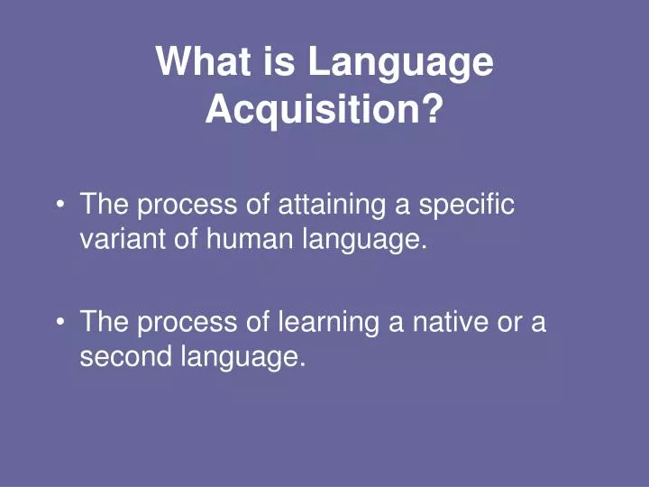 what is language acquisition