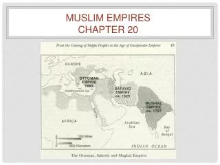Muslim Empires Chapter 20