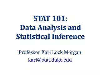 STAT 101: Data Analysis and Statistical Inference