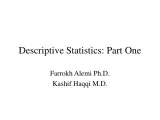 Descriptive Statistics: Part One