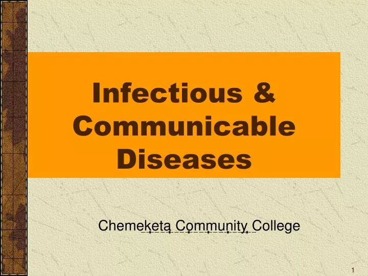 infectious communicable diseases