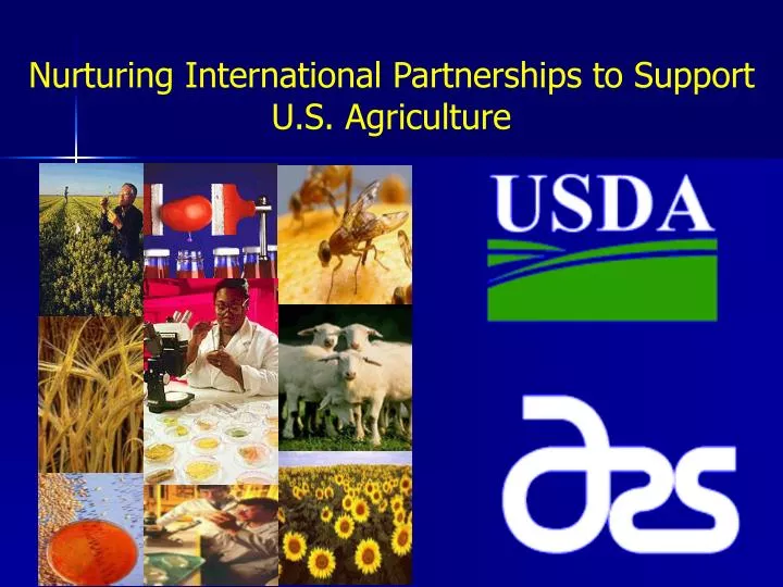 nurturing international partnerships to support u s agriculture