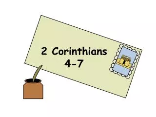 2 Corinthians 4-7