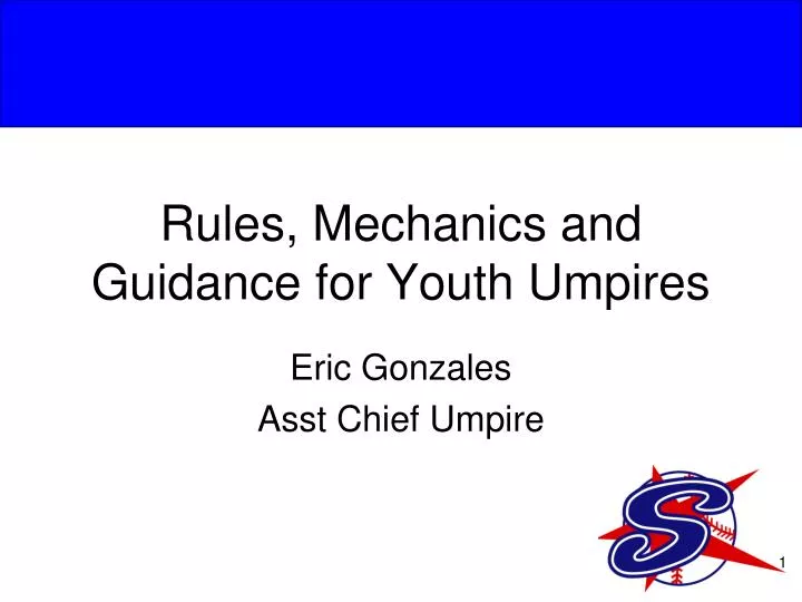 rules mechanics and guidance for youth umpires