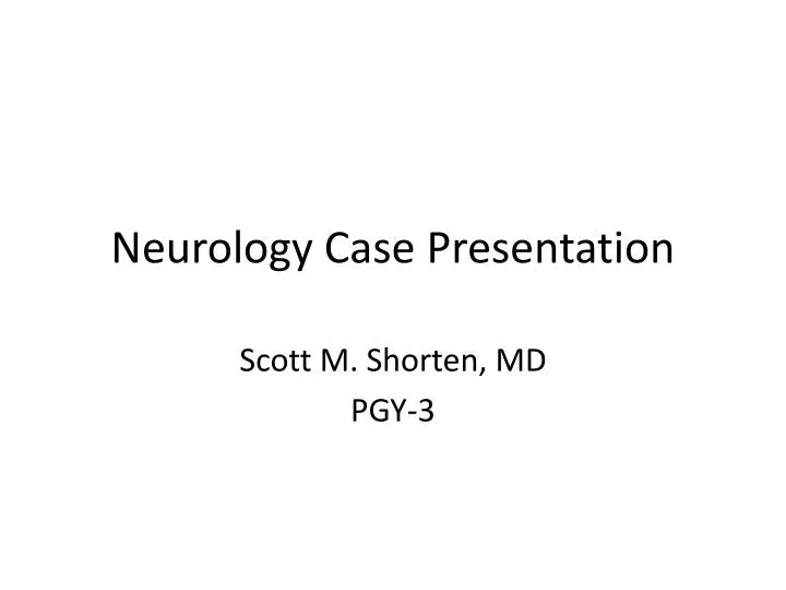 neurology case presentation
