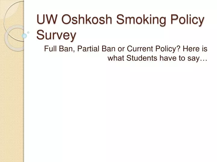 uw oshkosh smoking policy survey