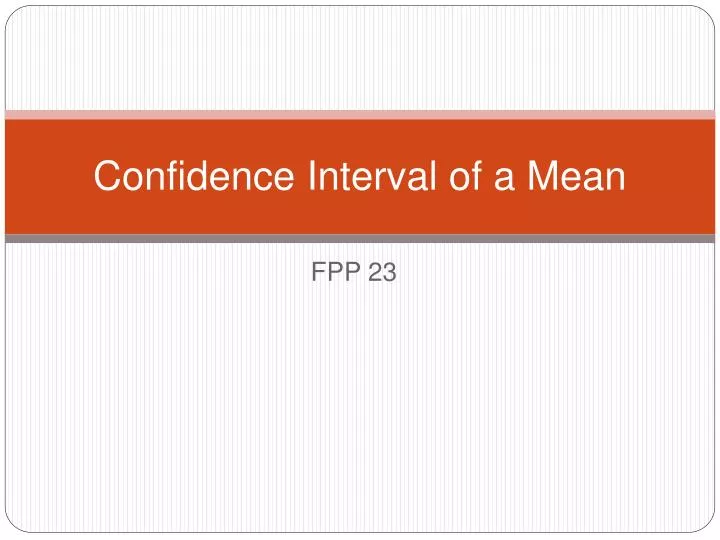 confidence interval of a mean