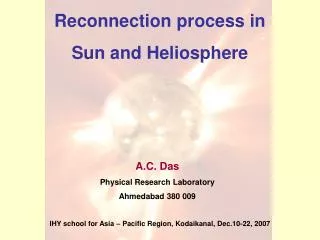 Reconnection process in Sun and Heliosphere
