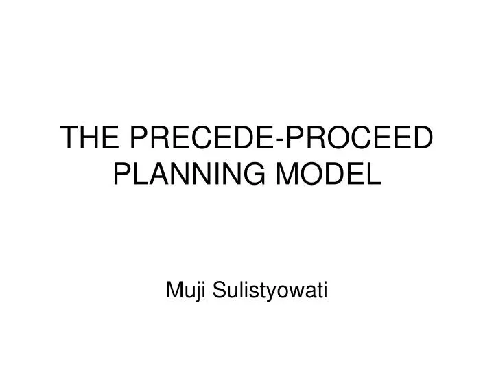 the precede proceed planning model