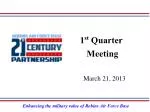 1 st Quarter Meeting