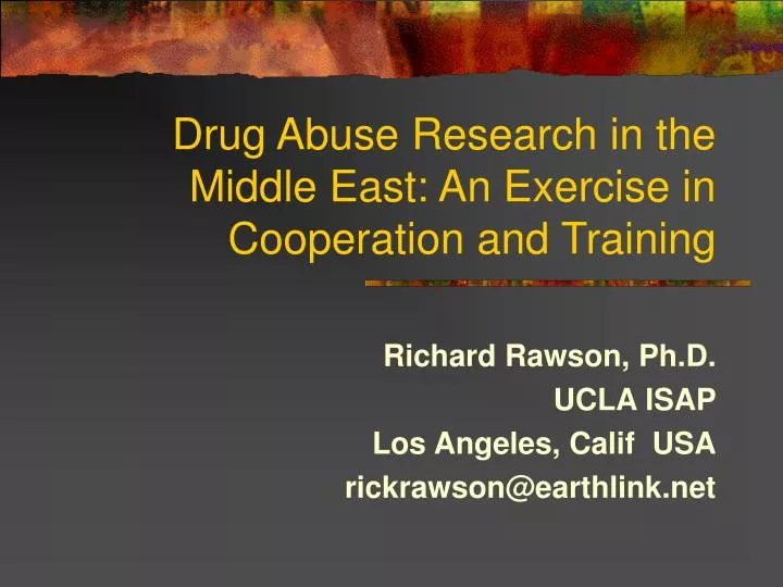 drug abuse research in the middle east an exercise in cooperation and training