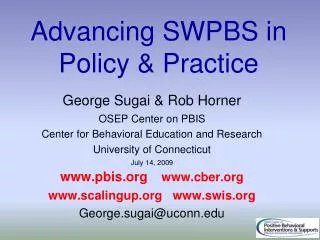 Advancing SWPBS in Policy &amp; Practice