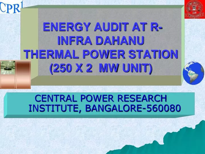 energy audit at r infra dahanu thermal power station 250 x 2 mw unit