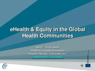 eHealth &amp; Equity in the Global Health Communities