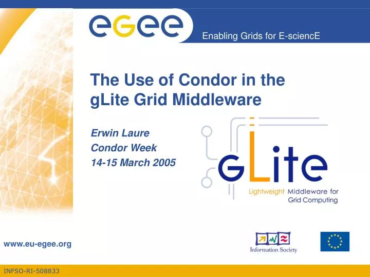 the use of condor in the glite grid middleware
