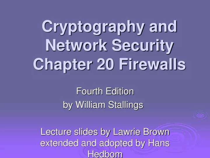 cryptography and network security chapter 20 firewalls